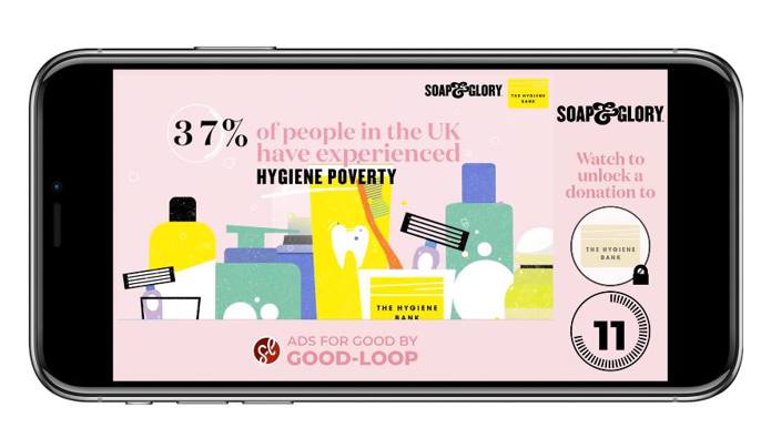 Good-Loop secures Soap & Glory Campaign Against Hygiene Poverty